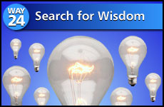 Way #24 Search For Wisdom