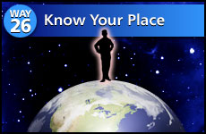 Way #26 Know Your Place