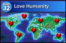 Way #32 Love Humanity