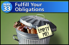 Way #33 Fulfill Your Obligations