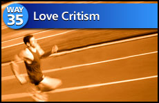 Way #35 Love Criticism