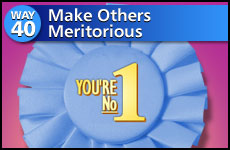 Way #40 Make Others Meritorious