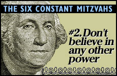 6 Constant Mitzvot: #2 - Don't Believe In Any Other Power