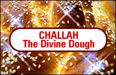 Challah: The Divine Dough