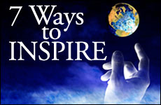 7 Ways to Inspire