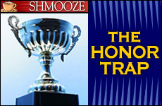 The Honor Trap